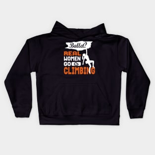 Climbing Rock Climber Climb Bouldering Gift Kids Hoodie